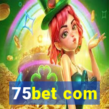 75bet com